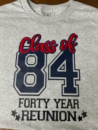 CLASS OF '84  Forty Year Reunion Tee